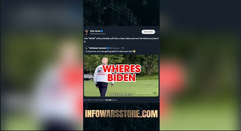 Where is The Real Joe Biden - Alex Jones on X