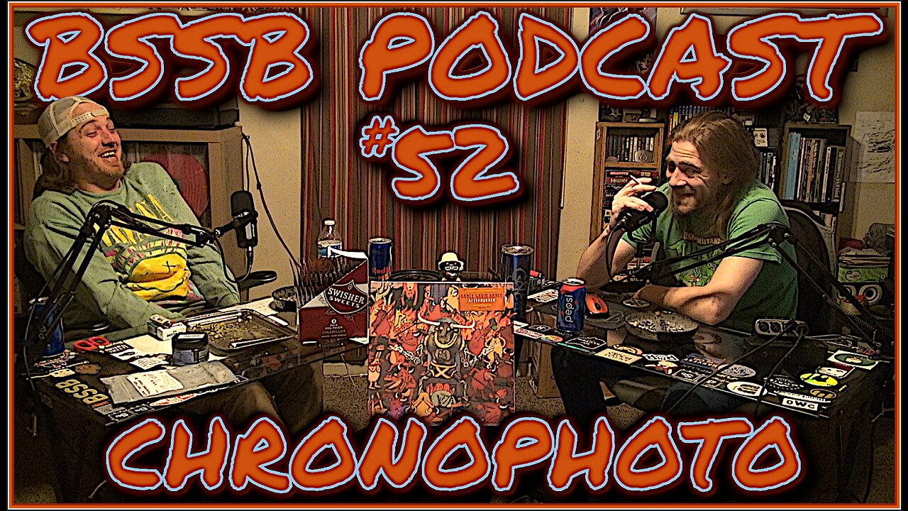 Chronophoto - BSSB Podcast #52