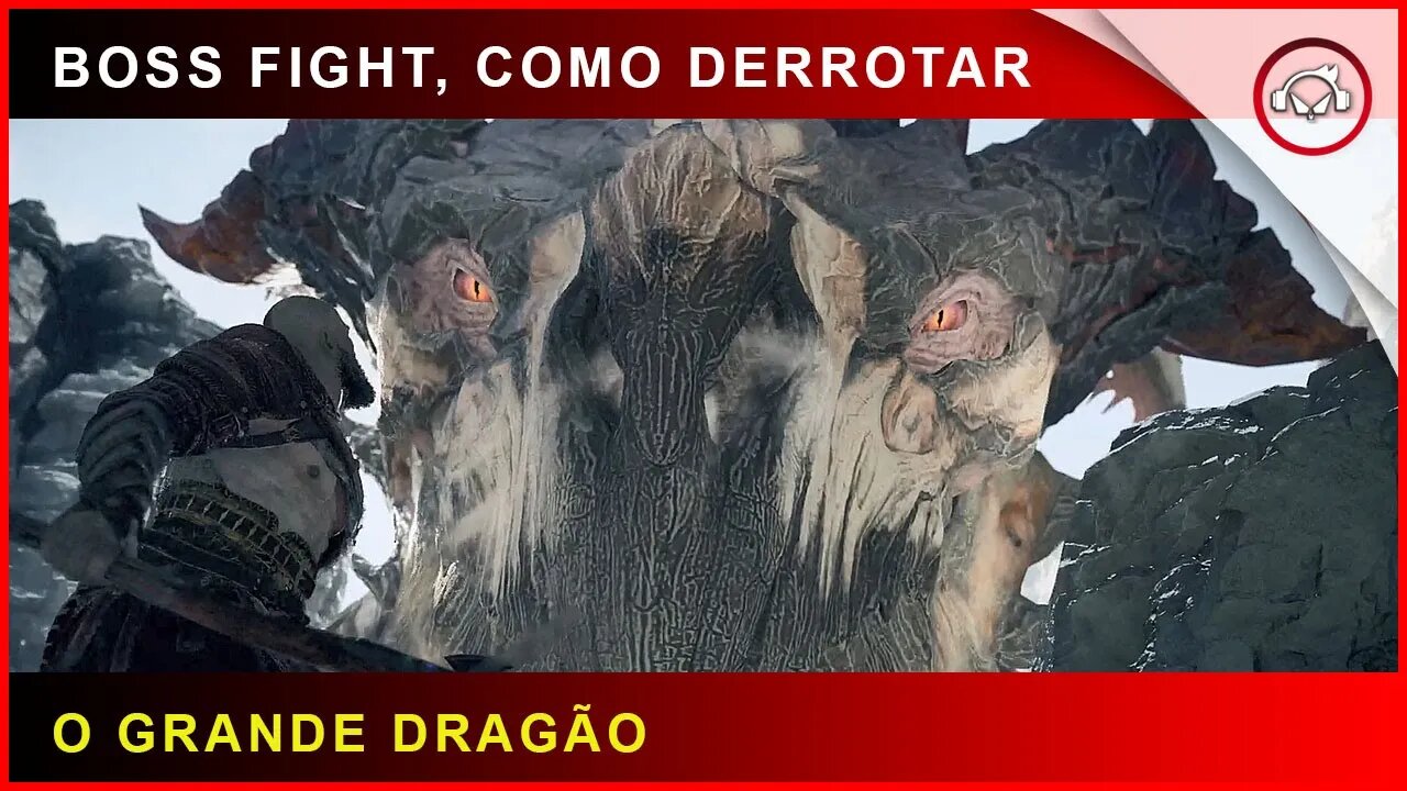 God of war, Boss Fight, Como derrotar o poderoso Dragão da montanha | Super dica