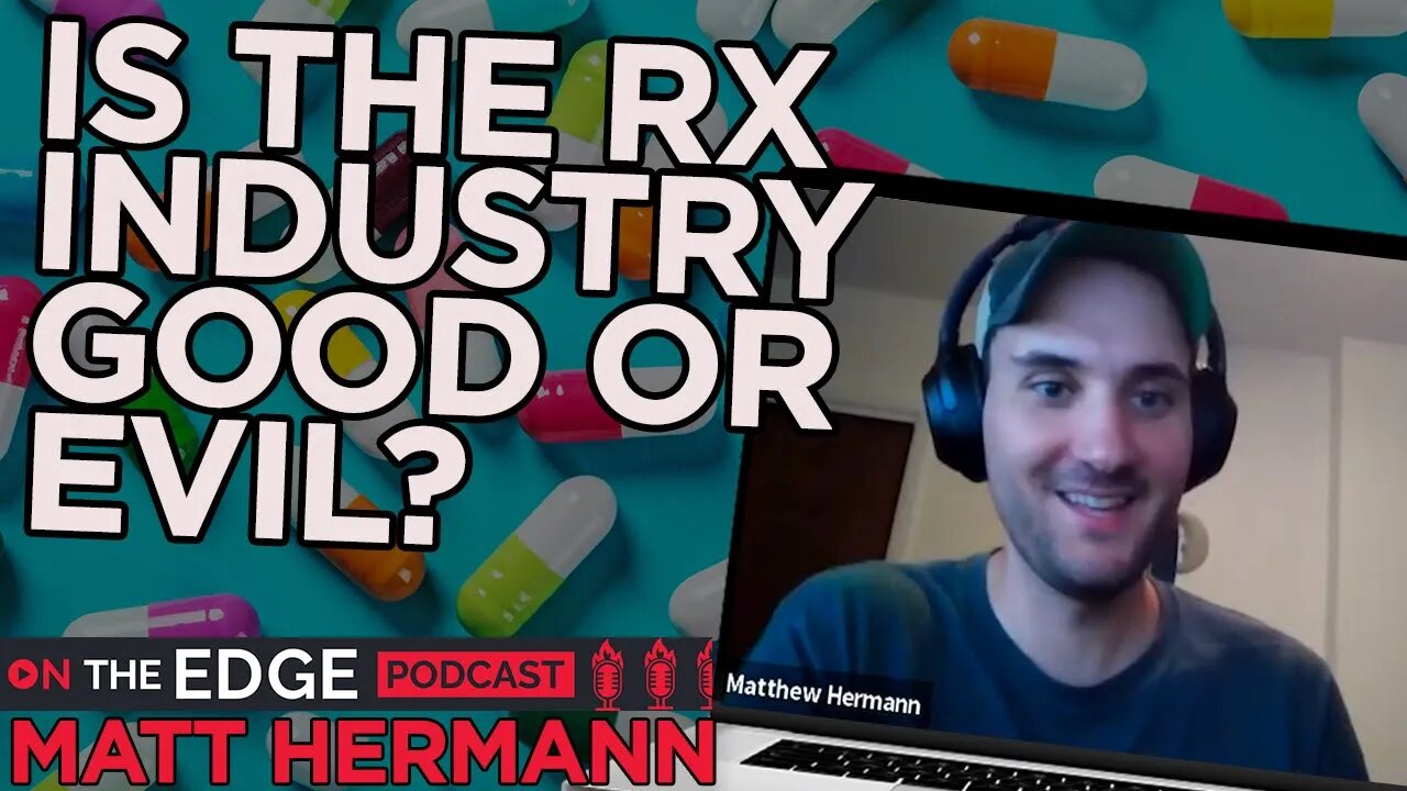 Are Pharmaceuticals Fixing Or Creating Our Problems? - On The Edge CLIPS