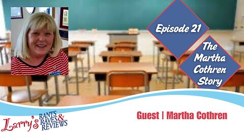 Episode 21: The Martha Cothren Story