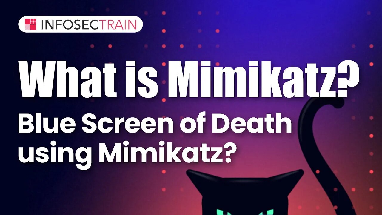 What is Mimikatz? | Blue Screen of Death using Mimikatz