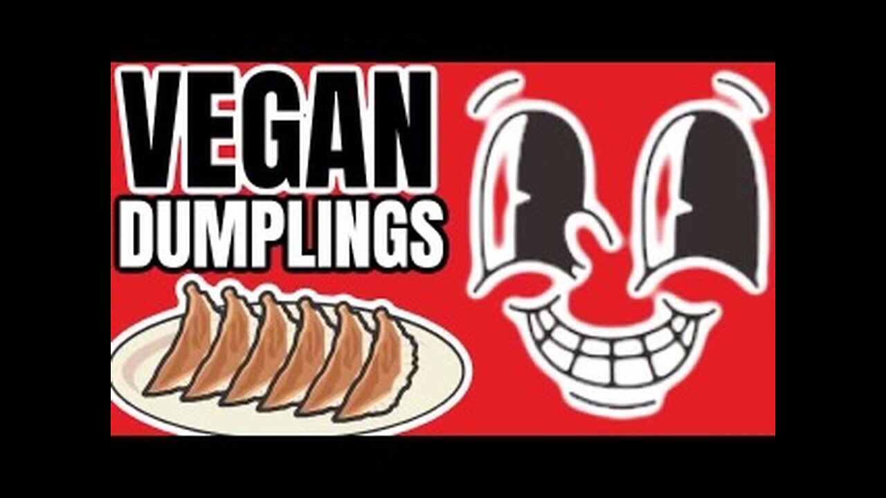 S2.E3 — Vegan Dumpling Recipe