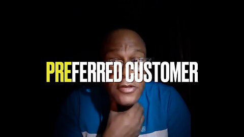 Preferred Customer