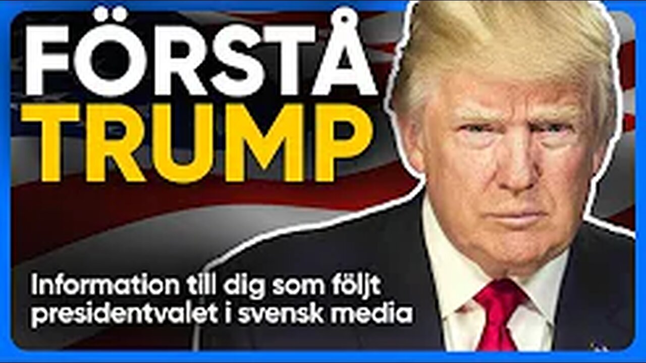 Förstå Trump?