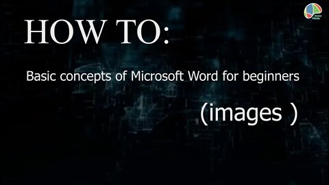 HOW TO: Basic concepts of Microsoft Word for beginners (images)