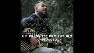 Rodolfo Abrantes um presente pro futuro play back