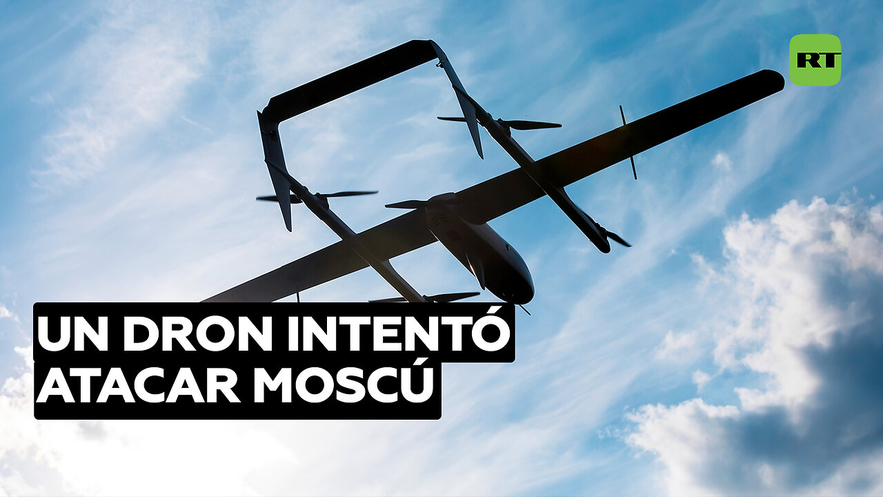 Alcalde de Moscú: Un dron intentó atacar la ciudad