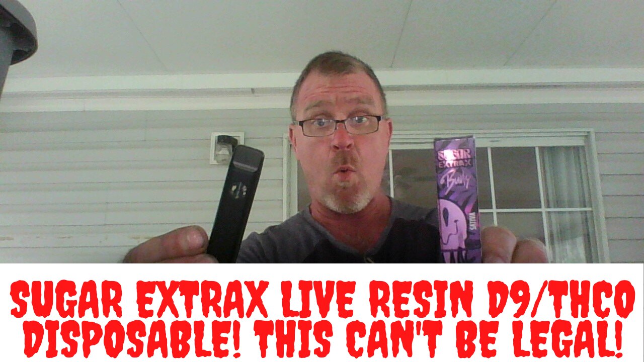 Sugar Extrax Live Resin D9/THCO Disposable! This Can't Be Legal!