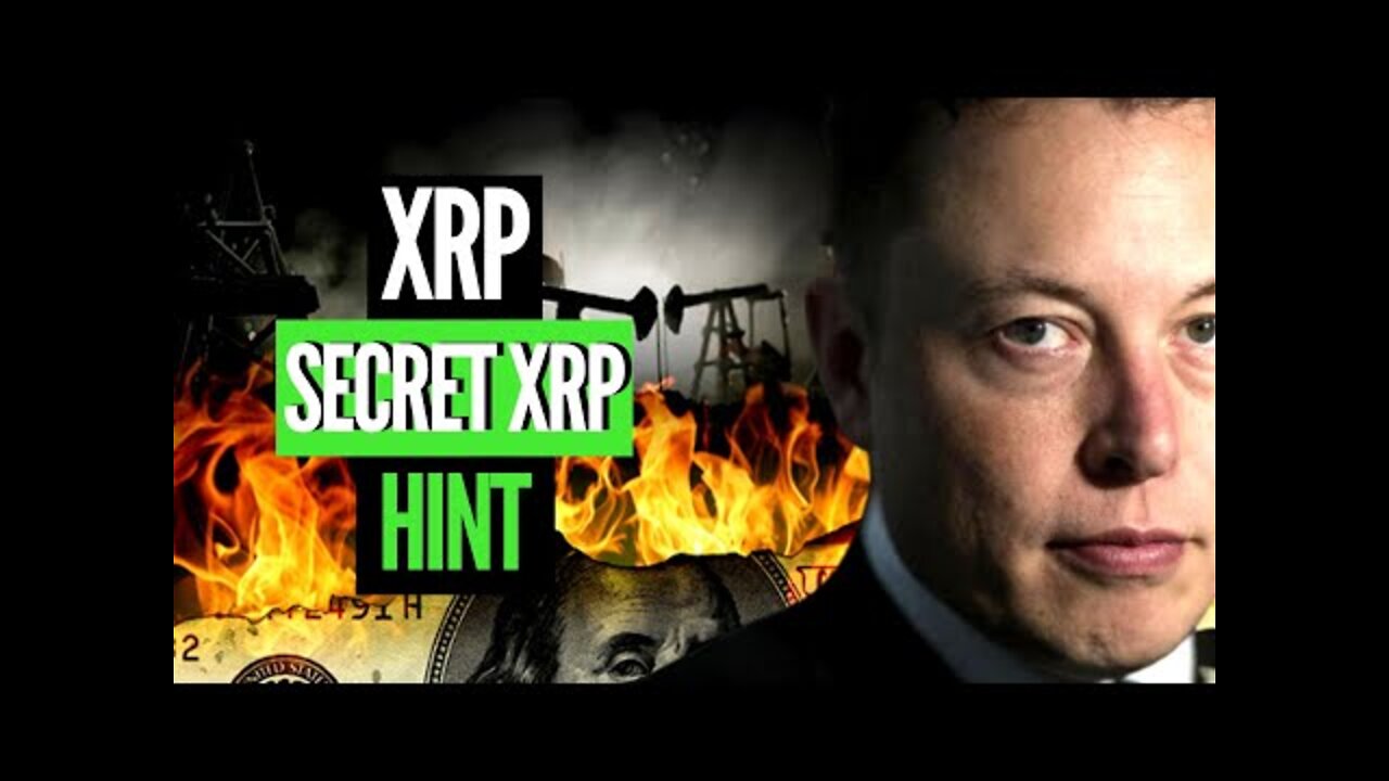 Elon Musk SECRETLY Telling Us About XRP Again!