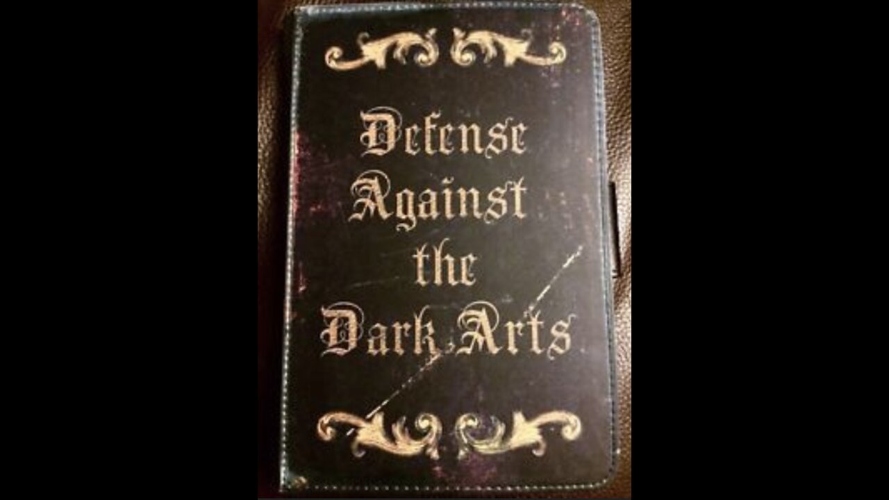 Defense Against The Dark Arts Part 3 | September 18, 2022