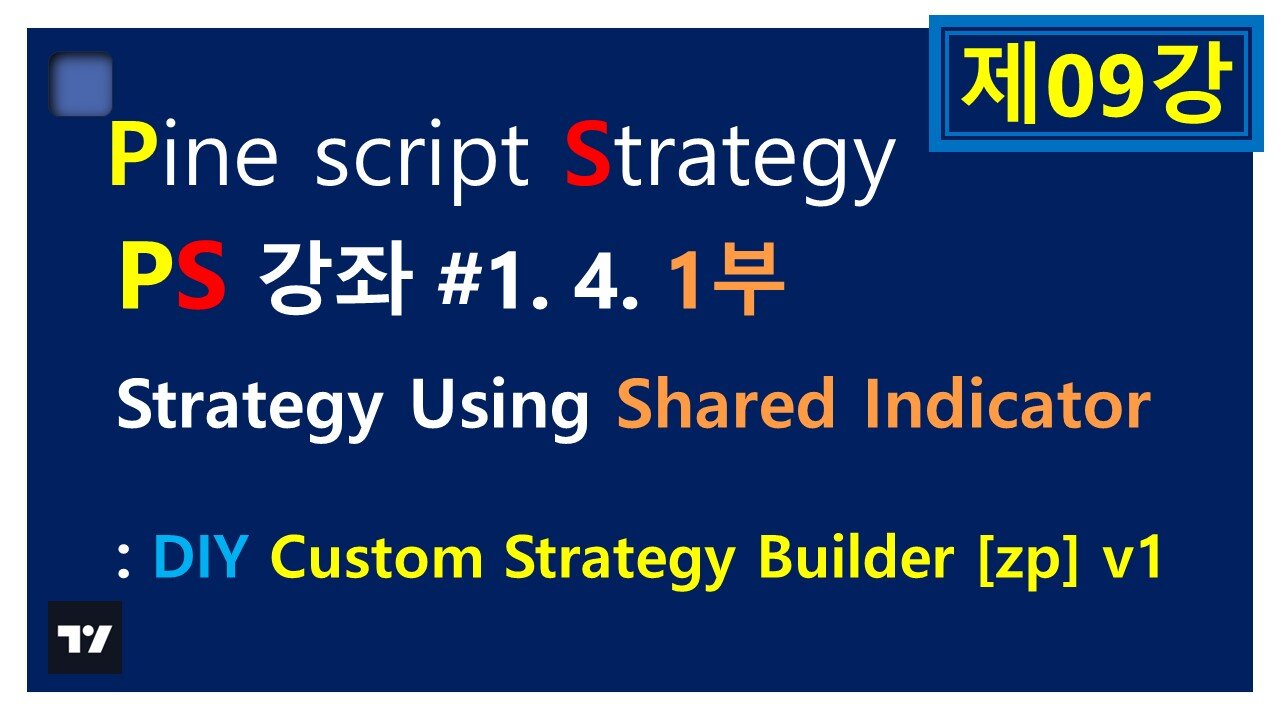 part1-Creating Strategies Using DIY Custom Strategy Builder [zp] v1