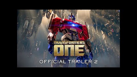 TRANSFORMERS ONE | Official Trailer 2 (2024 Movie) - Chris Hemsworth, Brian Tyree Henry