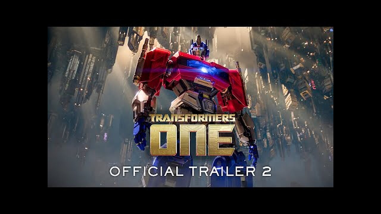 TRANSFORMERS ONE | Official Trailer 2 (2024 Movie) - Chris Hemsworth, Brian Tyree Henry