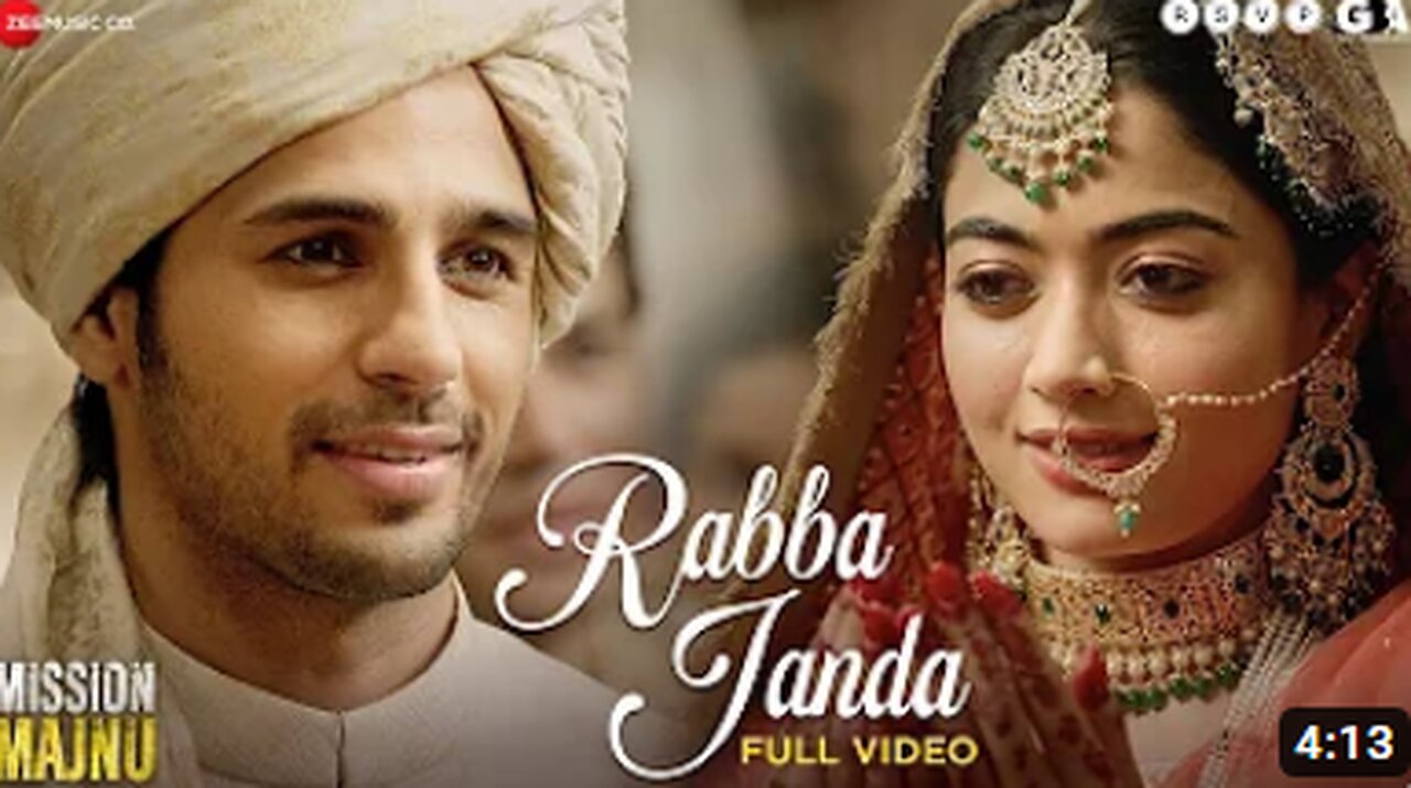 Rabba Janda - Full Video - Mission Majnu - Sidharth Malhotra, Rashmika - Jubin N, Tanishk B, Shabbir