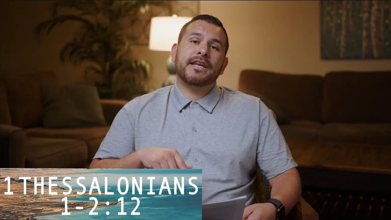 1 Thessalonians 1-2:12 | Jon Ulloa