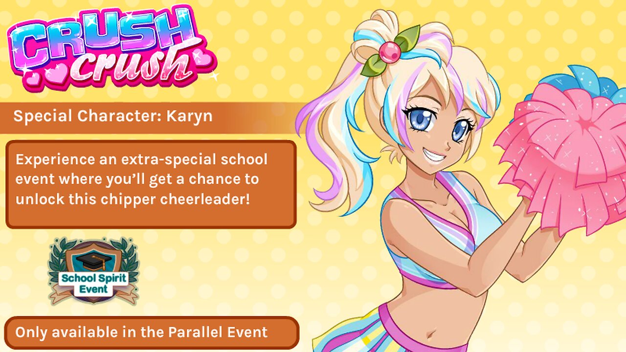 Let's Stream Crush Crush. School Spirit Event. Feat. Karyn!