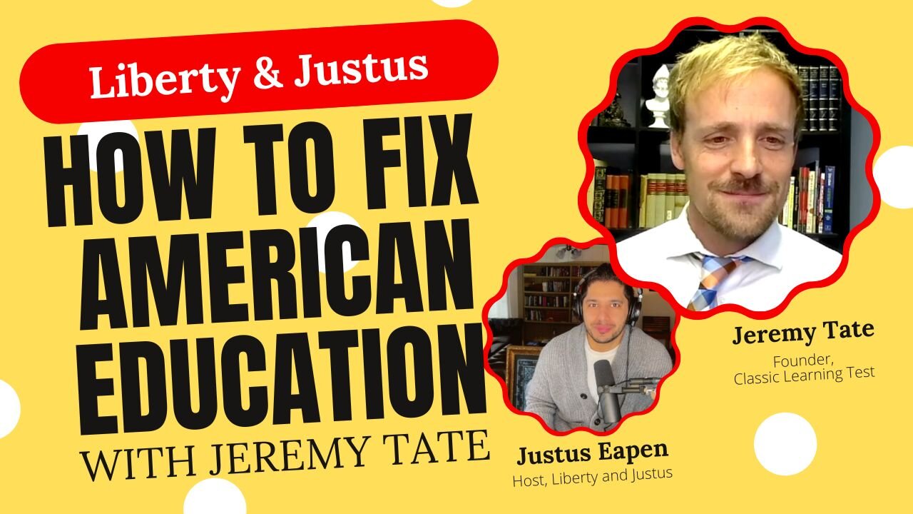 031 - How to Fix American Education with Jeremy Tate