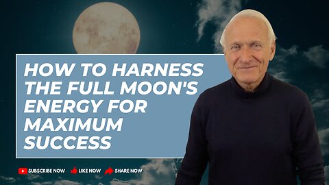 How to Harness the Full Moon's Energy for Maximum Success