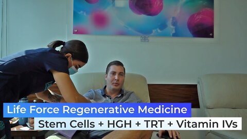 Life Force Regenerative Medicine Stem Cells + HGH + TRT + Vitamin IVs