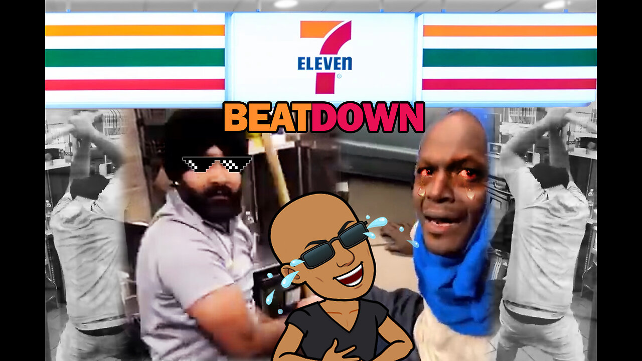 7 Eleven BeatDown