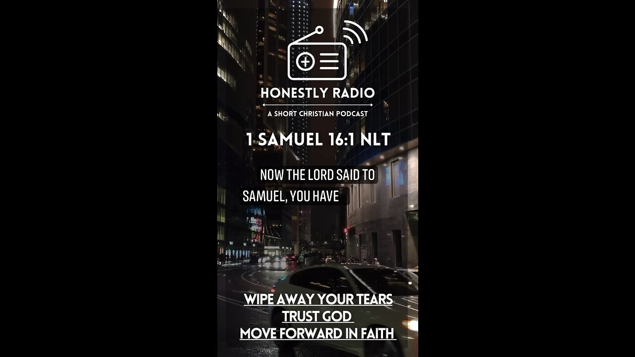 Wipe Away Your Tears, Trust God, & Move Forward In Faith. | Honestly Radio Podcast