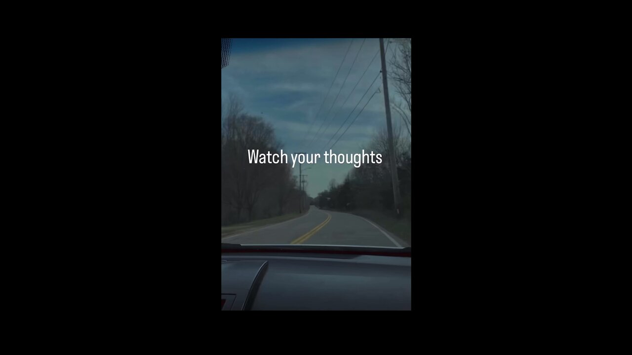 Watch Your Thoughts They Become Your Words🗣️