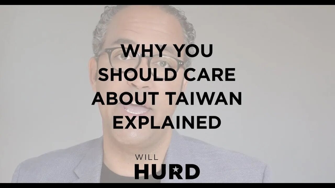 Why You Should Care About Taiwan Explained