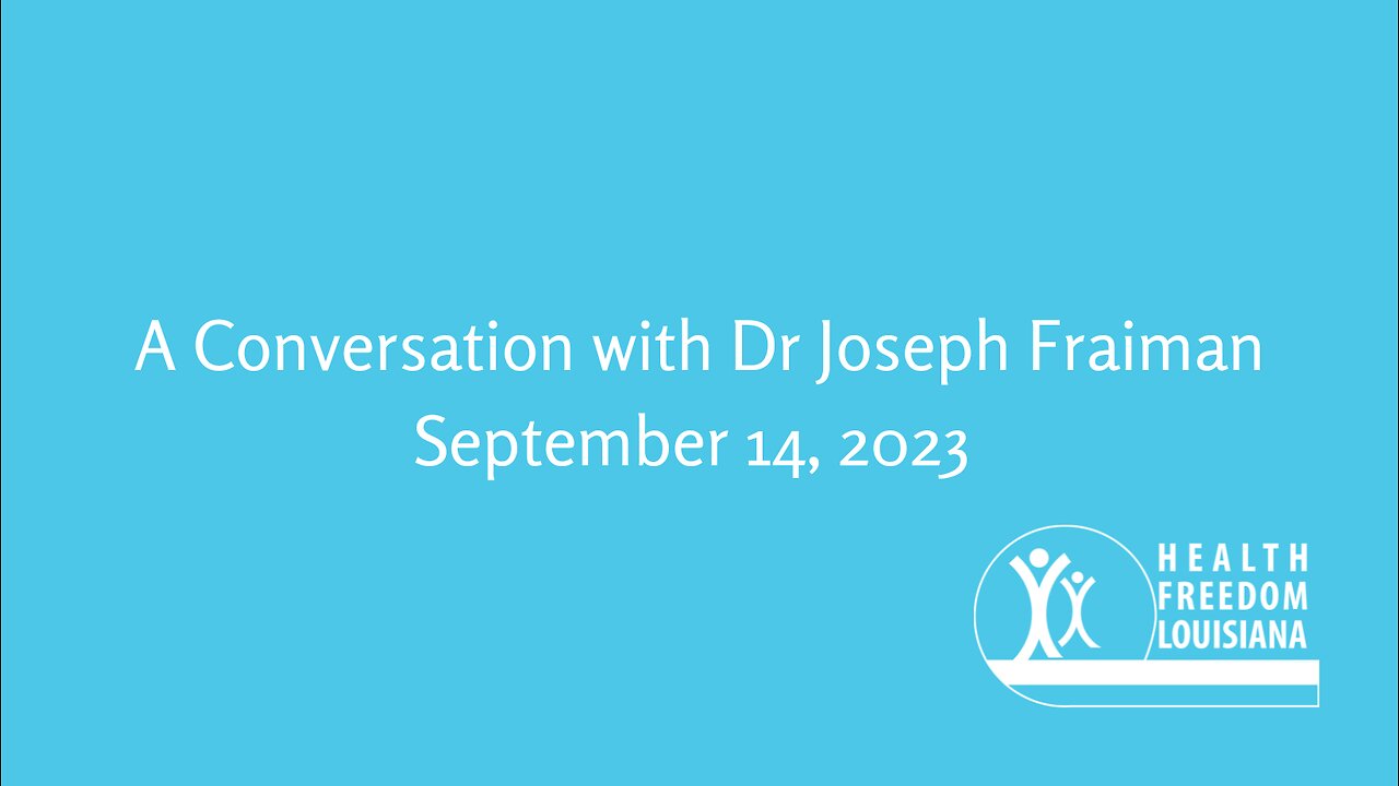 A Conversation with Dr. Joseph Fraiman