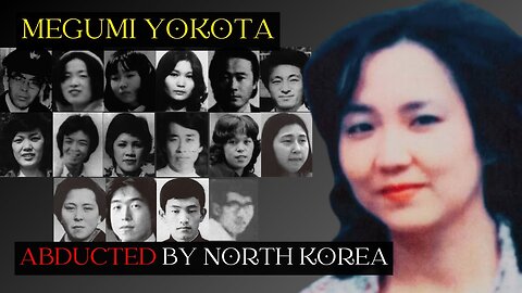 Megumi Yokota Kidnapped By North Korea Ep. 01