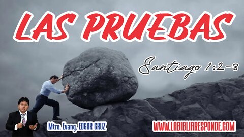LAS PRUEBAS - EVANGELISTA EDGAR CRUZ