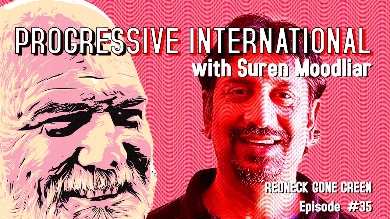 The Progressive International w Suren Moodliar