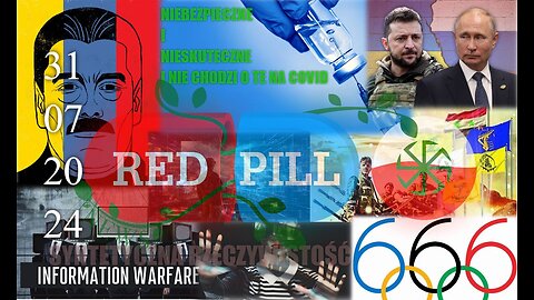 Red Pill News | Wiadomości W Czerwonej Pigułce 31.07.2024