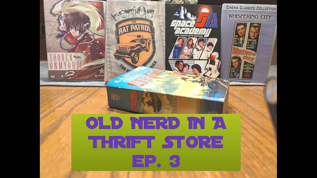 OLD NERD IN A THRIFT STORE ep. 3