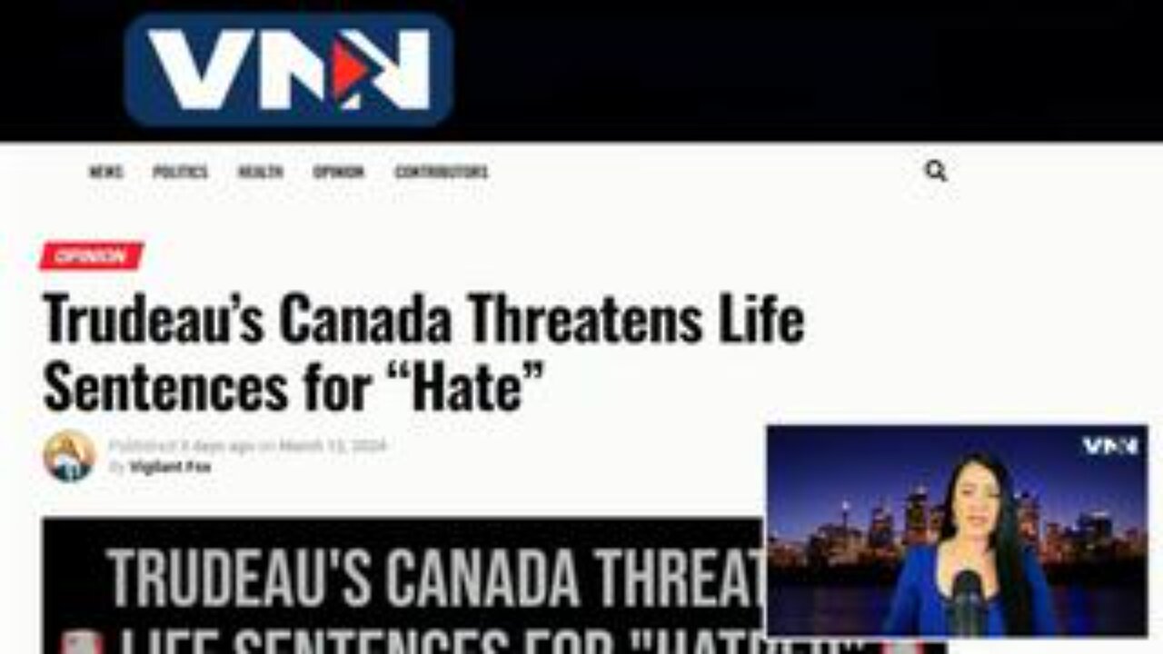 Trudeau’s Canada Threatens LIFE SENTENCES for “Hate”