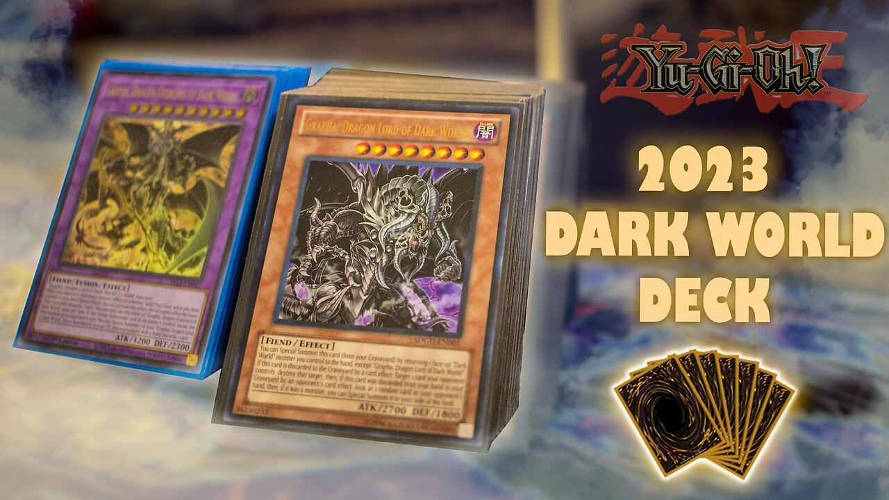 DARK WORLD DECK YUGIOH DECK PROFILE 2023