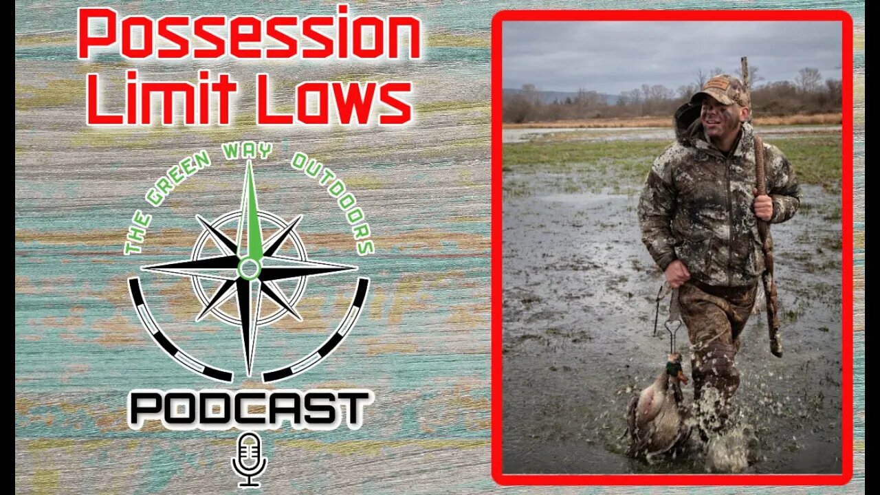 What Are Possession Limit Laws And Why Do They Exist? - The Green Way Outdoors Podcast Clips