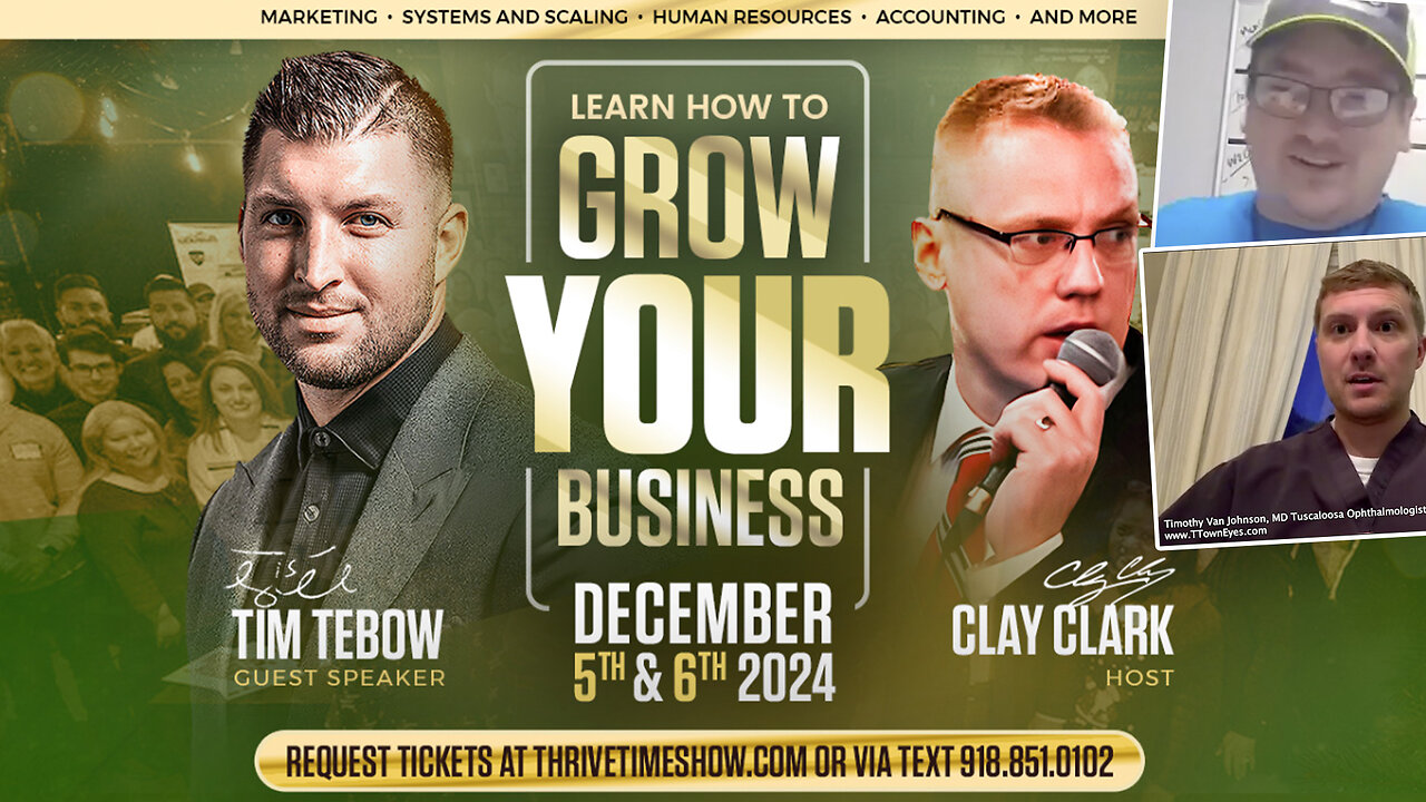 Business Conference | Celebrating the EPIC Growth of TTownEyes.com & Ophthalmology + "I've Learned Search Engine Domination, Systemization & Processes!" + Join Tim Tebow At Clay Clark's Dec. 5-6 Business Workshop!