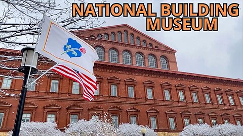 Walk around the NATIONAL BUILDING MUSEUM (Washington, DC)