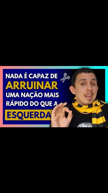 Não há esperança para o BRASIL se tivermos um GOVERNO DE ESQUERDA #Shorts