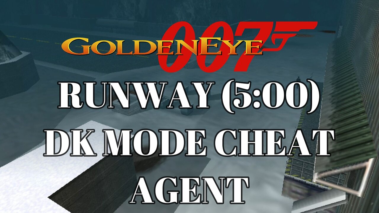 Goldeneye 007 - Level 03 Runway - DK Mode Cheat