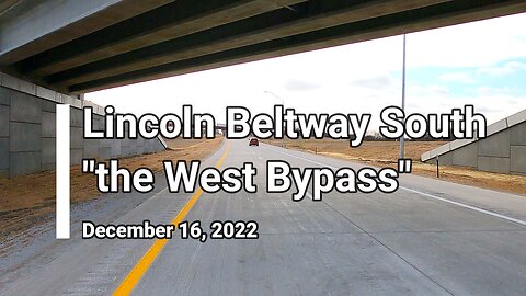 Lincoln Beltway South - "the West Bypass"