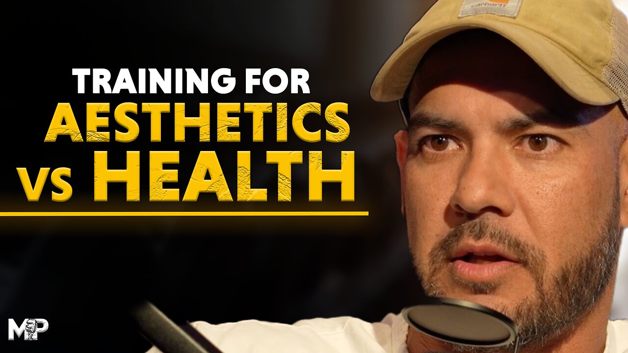 Training for Aesthetics vs Training for Health | Mind Pump 2468