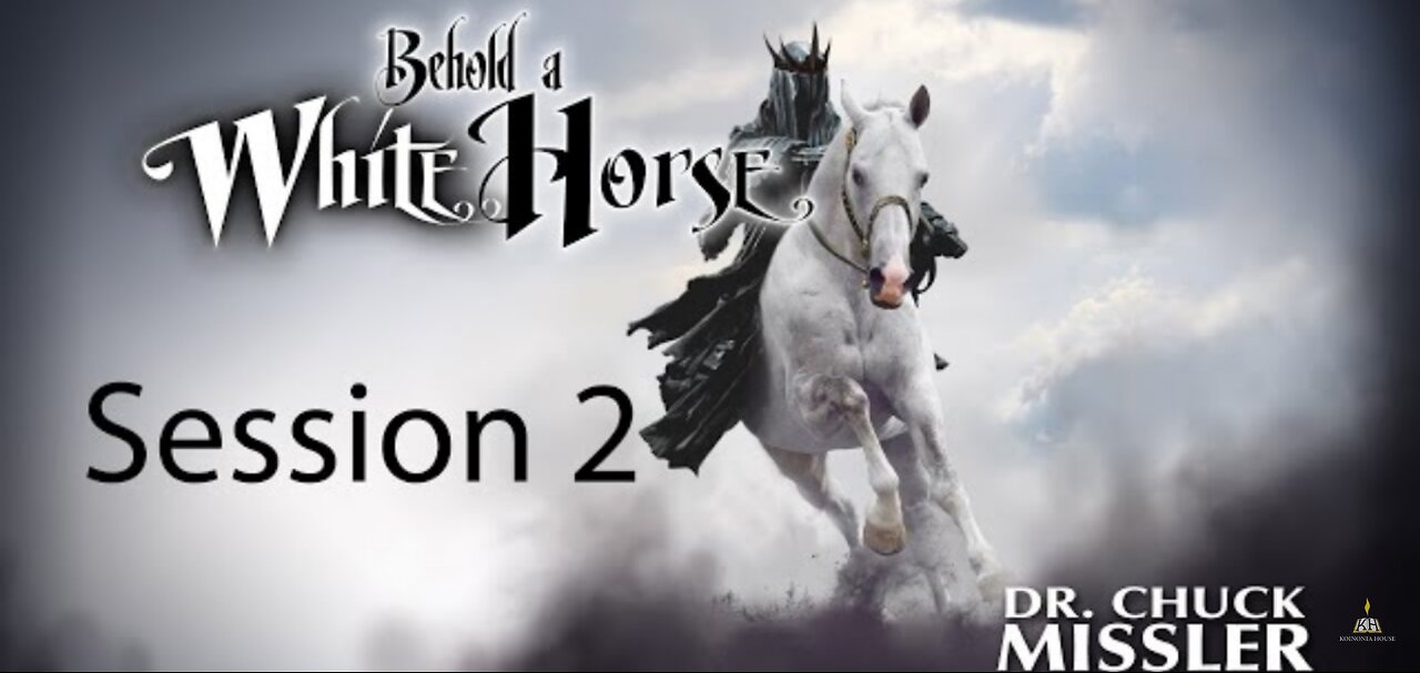 Behold a White Horse Part 2: Dr. Chuck Missler