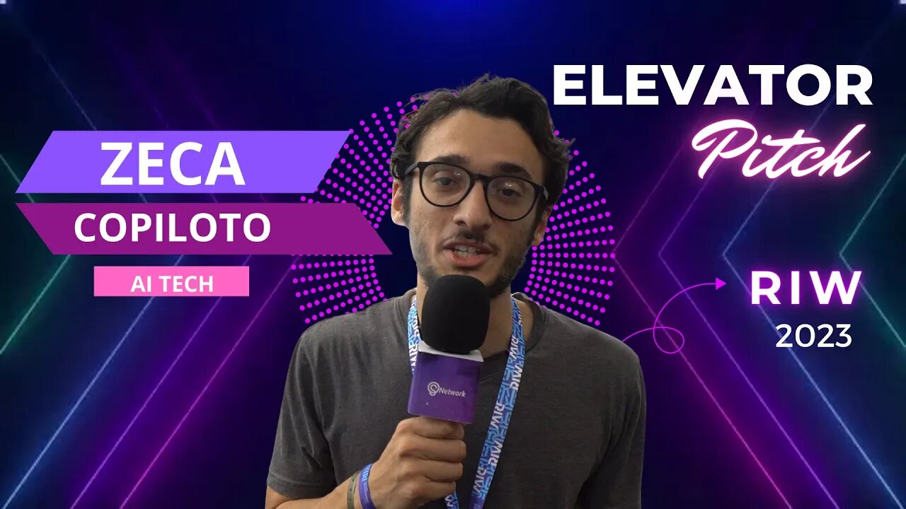 ZECA PILOTO - Elevator Pitch - RIW