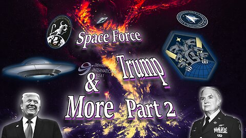 Space Force, Trump, Tesla & More Part 2