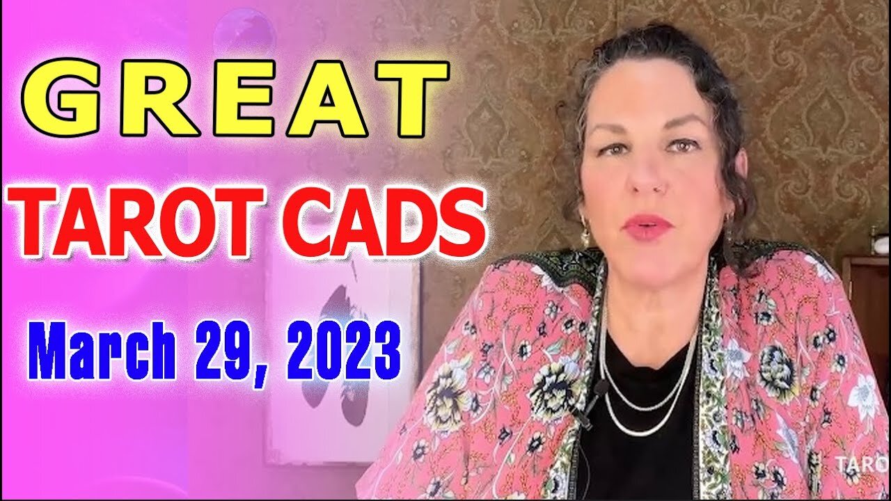 TAROT BY JANINE UPDATE'S : GREAT TAROT CADS FOR TONIGHT MARCH 29, 2023 👉 MUST WATCH