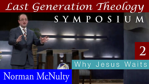 Why Jesus Waits (Norman McNulty)