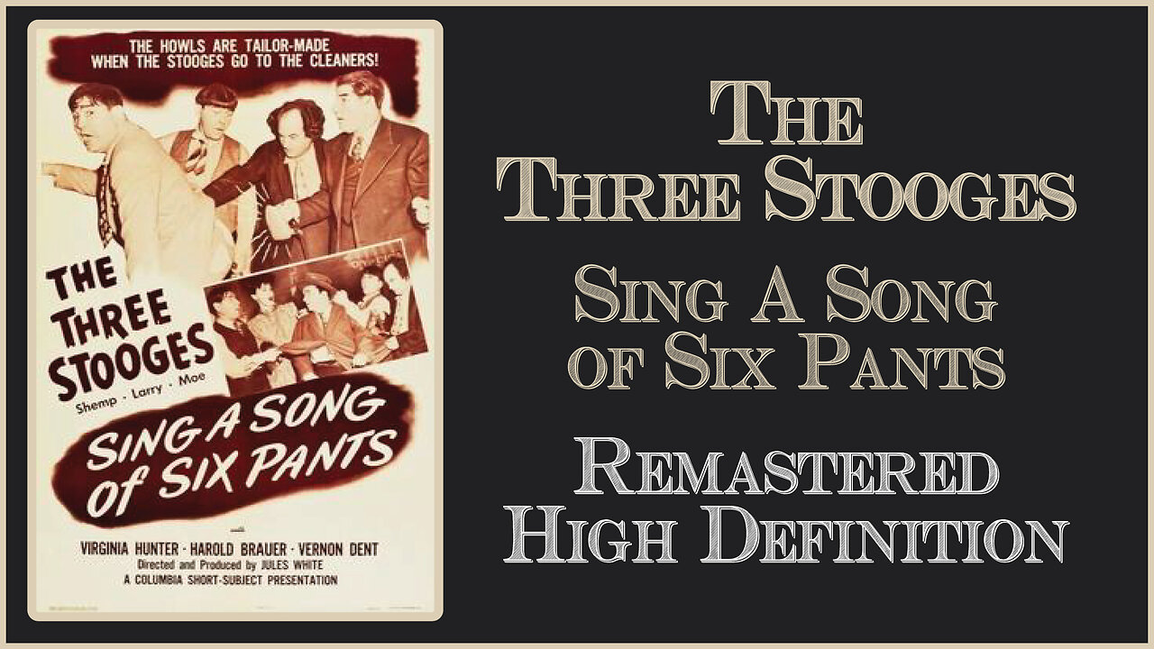 The Three Stooges - Sing A Song Of Six Pants - Full Short Movie