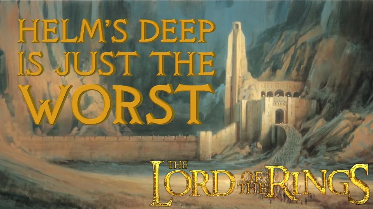 A Critical Analysis of Helm's Deep as a Fortress - Lord of The Rings